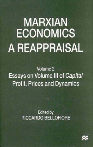 Marxian Economics: A Reappraisal : Essays on Volume III of Capital cover